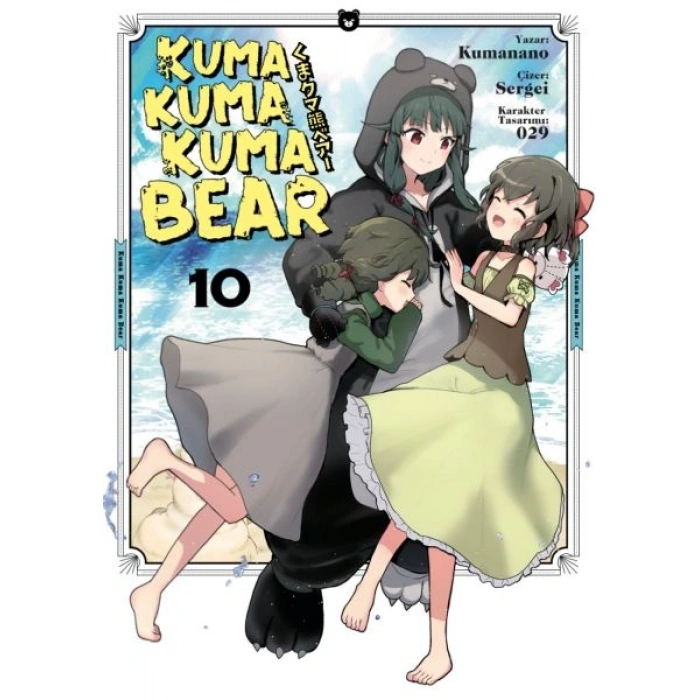 Kuma Kuma Kuma Bear - 10