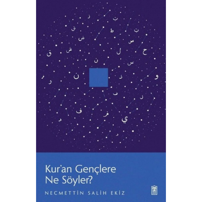 Kur’an Gençlere Ne Söyler?