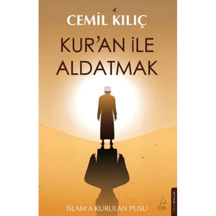 Kur’an ile Aldatmak