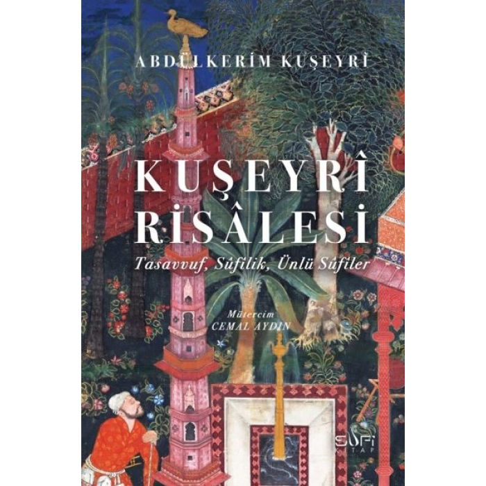 Kuşeyrî Risâlesi (Ciltli)