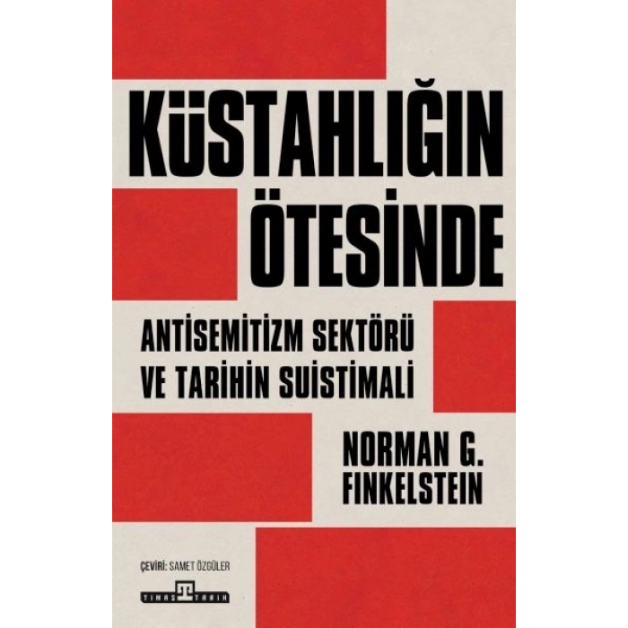 Küstahlığın Ötesinde