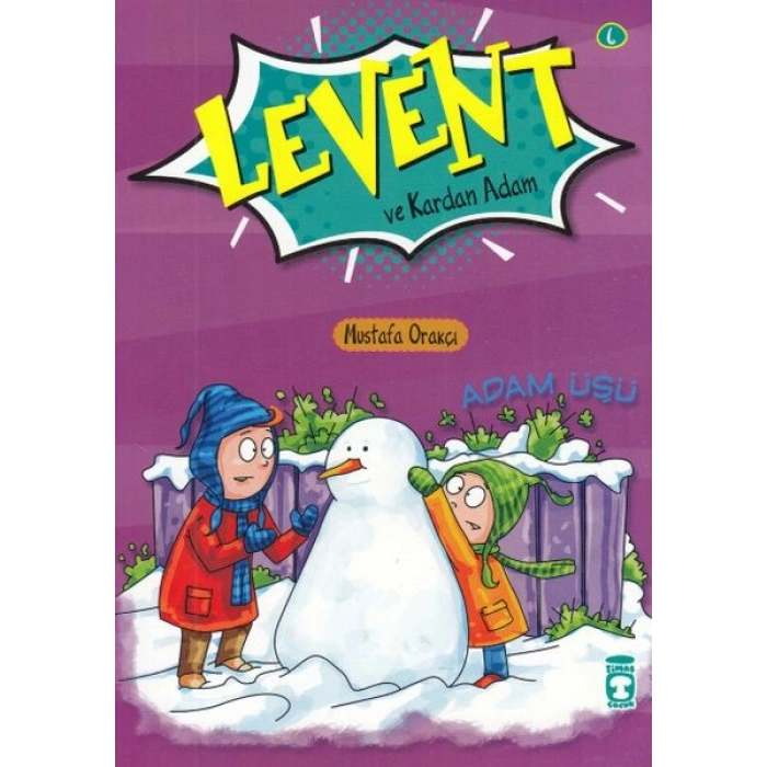 Levent ve Kardan Adam 6