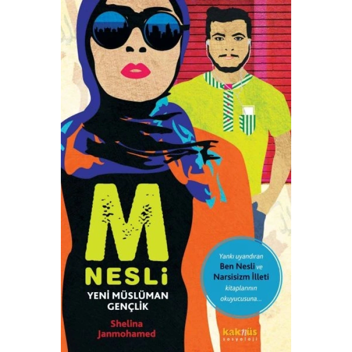 M Nesli: Yeni Müslüman Gençlik