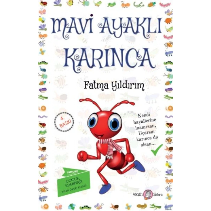Mavi Ayaklı Karınca