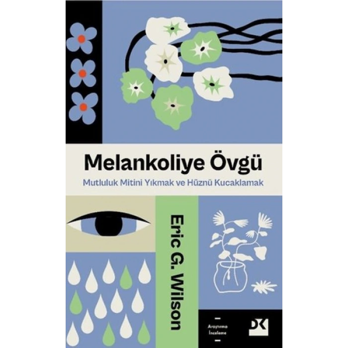 Melankoliye Övgü