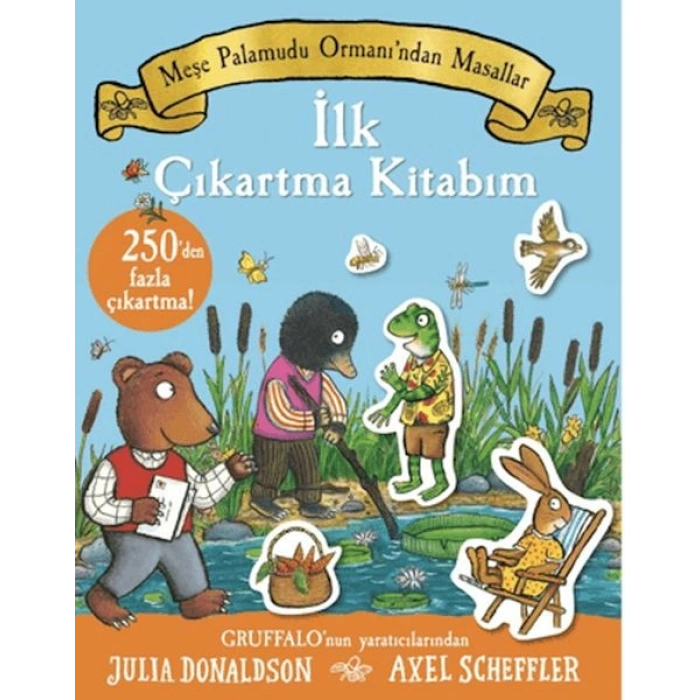 Meşe Palamudu Ormanı’ndan Masallar - İlk Çıkartma Kitabım