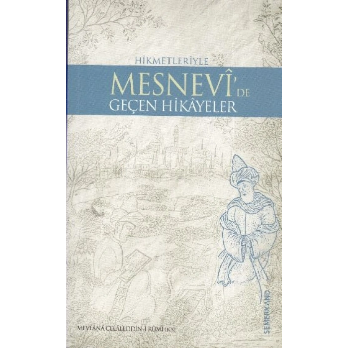 Mesnevide Geçen Bütün Hikayeler