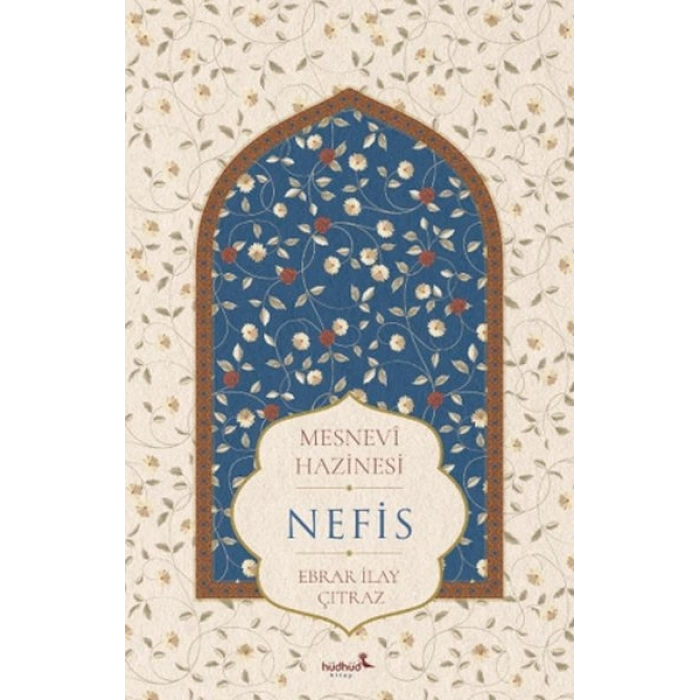 Mesnevî Hazinesi - Nefis
