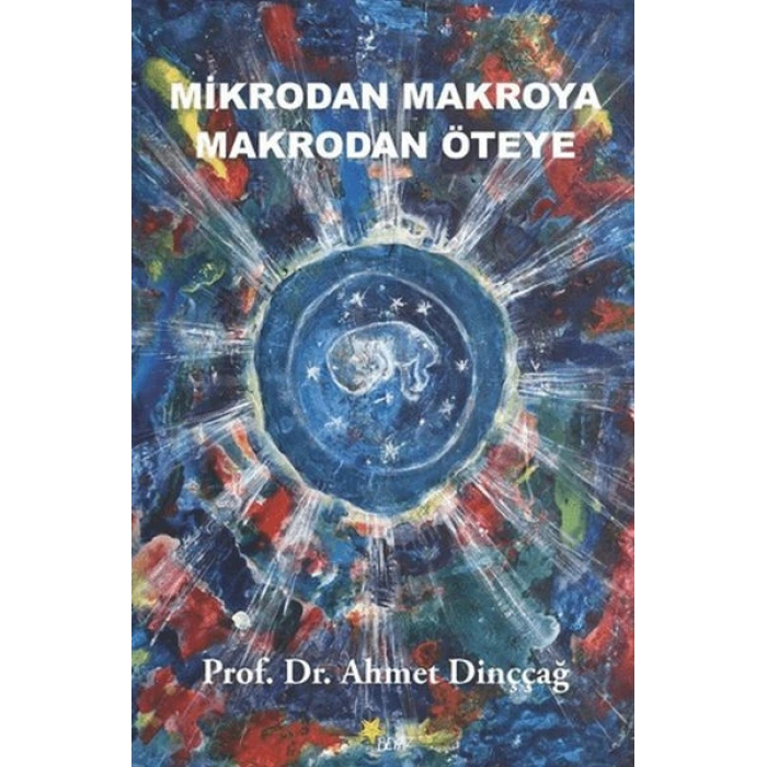 Mikrodan Makroya Makrodan Öteye