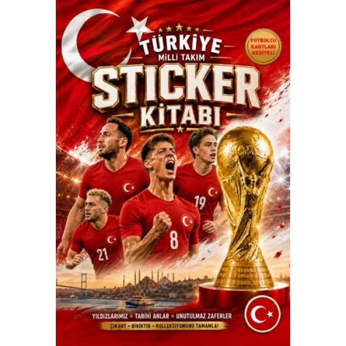 Millî Takım Sticker Kitabı (Futbolcu Tanıtım Kartları Hediyeli)