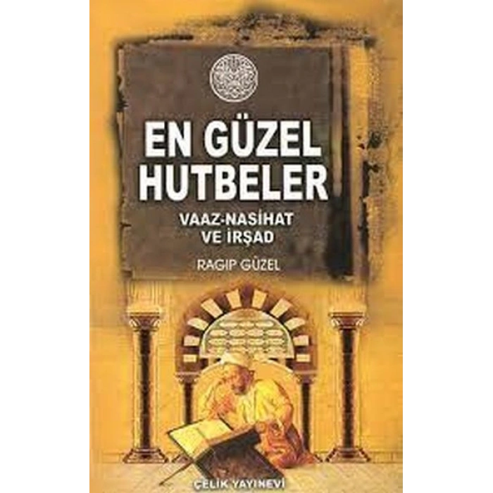 Minberden Mü’minlere En Güzel Hutbeler
