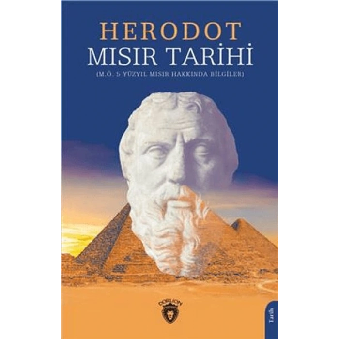 Mısır Tarihi - M.Ö. 5 Yüzyıl Mısır Hakkında Bilgiler