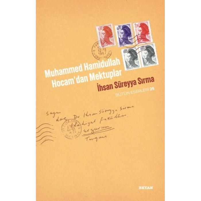 Muhammed Hamidullah Hocamdan Mektuplar