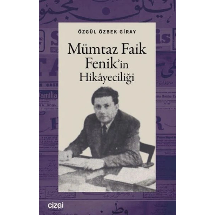 Mümtaz Faik Fenikin Hikayeciliği