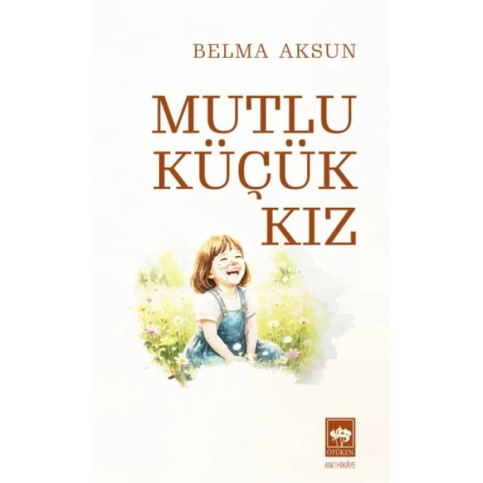 Mutlu Küçük Kız