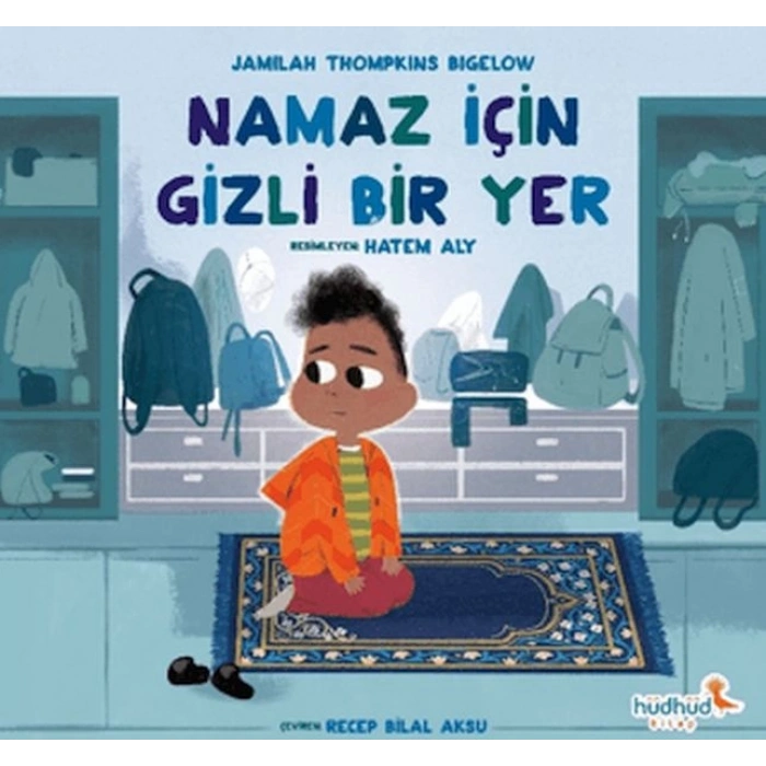 Namaz İçin Gizli Bir Yer