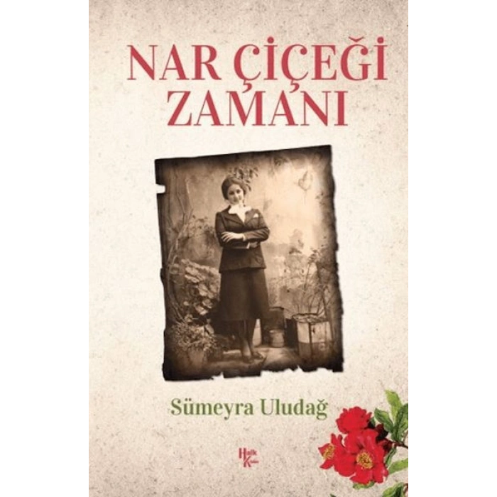 Nar Çiçeği Zamanı
