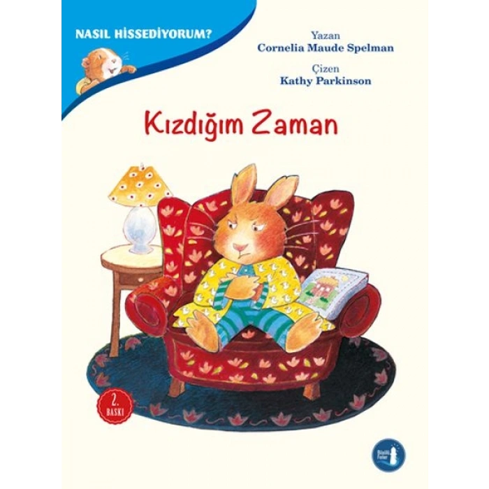 Nasıl Hissediyorum? - Kızdığım Zaman
