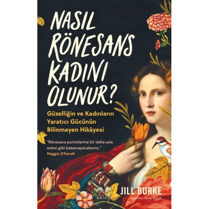 Nasıl Rönesans Kadını Olunur?