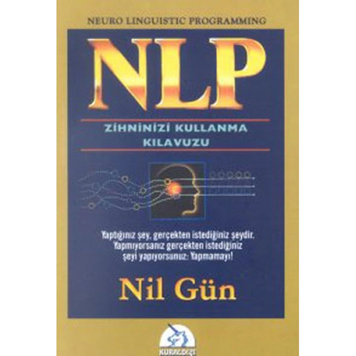 NLP Zihninizi Kullanma Klavuzu