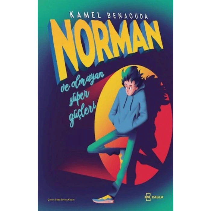 Norman ve Olmayan Süper Güçleri