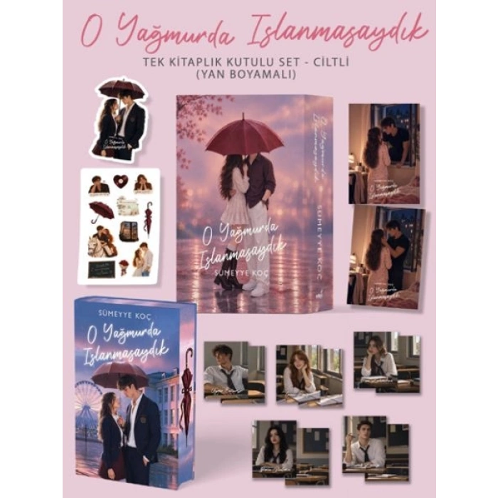 O Yağmurda Islanmasaydık – Ciltli