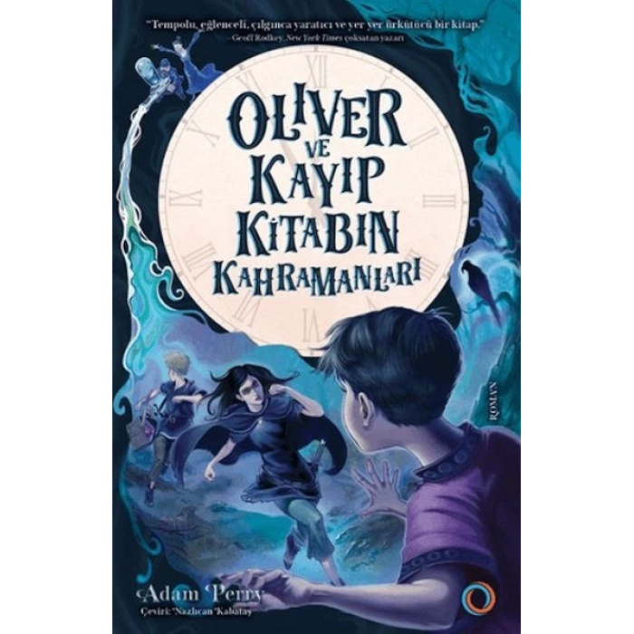 Oliver ve Kayıp Kitabın Kahramanları