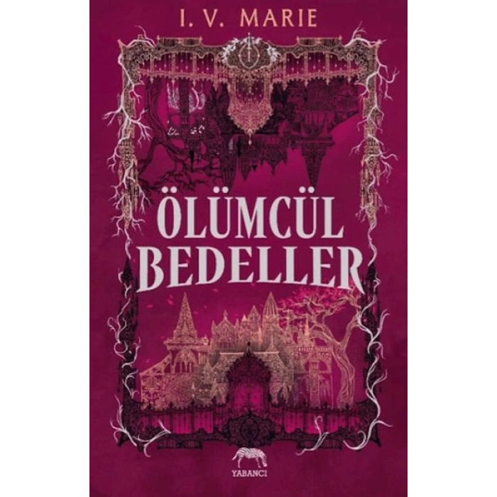 Ölümcül Bedeller