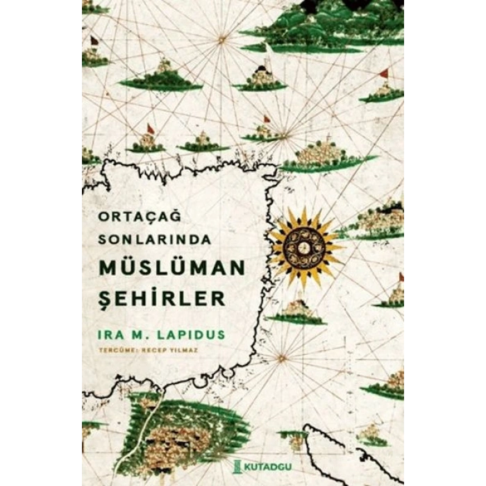 Ortaçağ Sonlarında Müslüman Şehirler