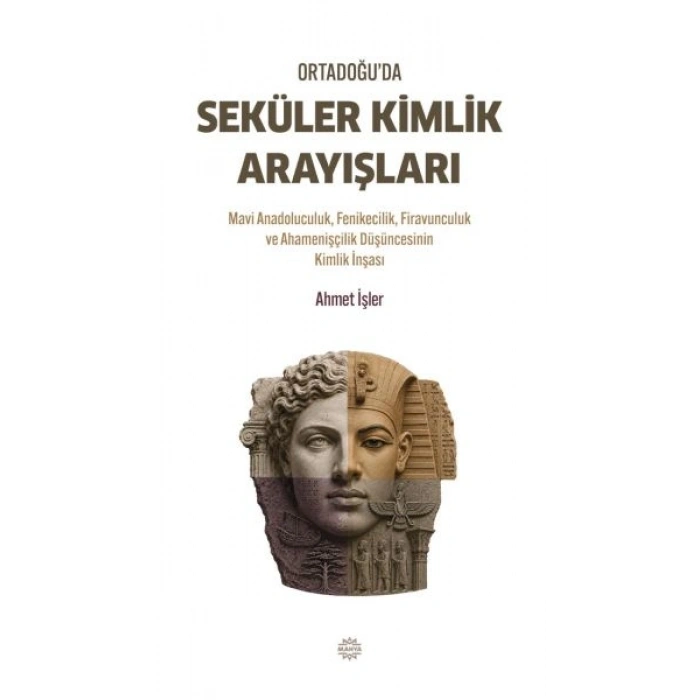 Ortadoğu’da Seküler Kimlik Arayışları