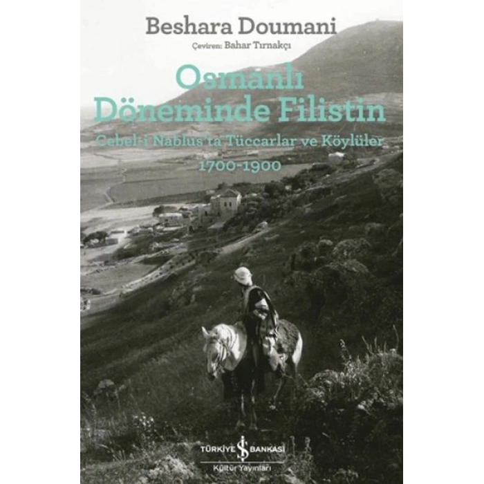 Osmanlı Döneminde Filistin
