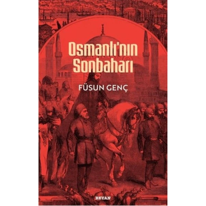 Osmanlının Sonbaharı