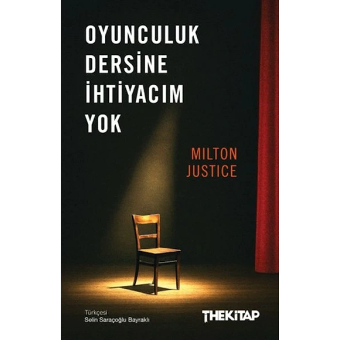 Oyunculuk Dersine İhtiyacım Yok