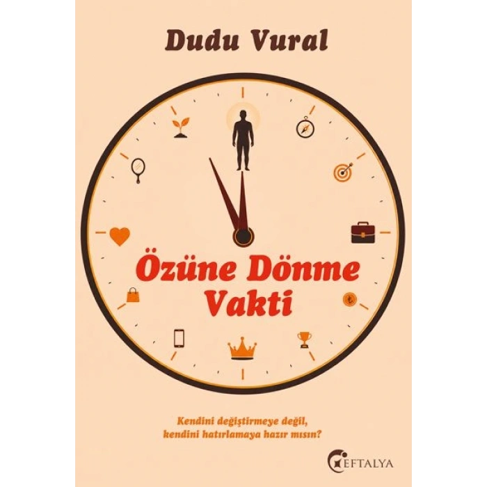 Özüne Dönme Vakti