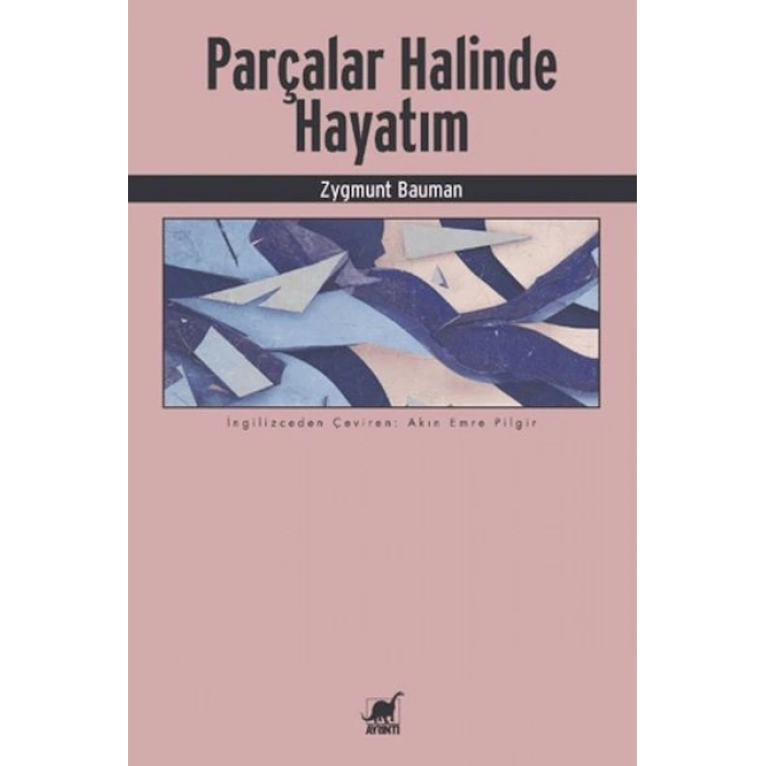 Parçalar Halinde Hayatım