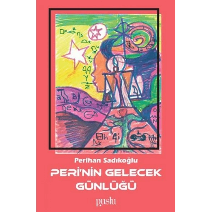 Perinin Gelecek Günlüğü