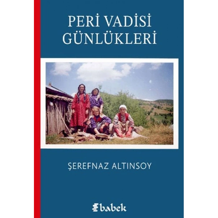 Peri Vadisi Günlükleri