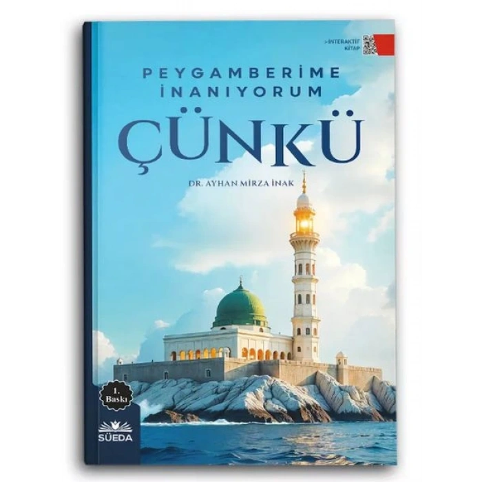 Peygamberime İnanıyorum Çünkü