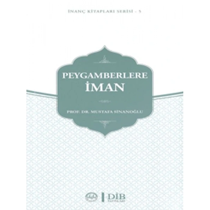 Peygamberlere İman