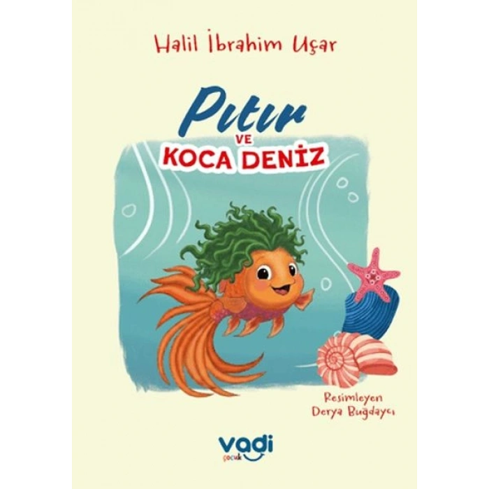Pıtır ve Koca Deniz