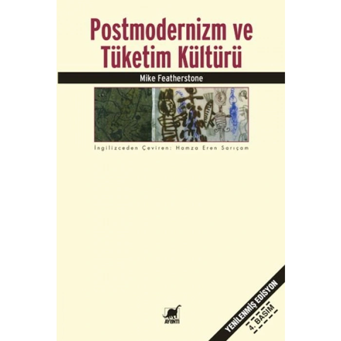 Postmodernizm Ve Tüketim Kültürü