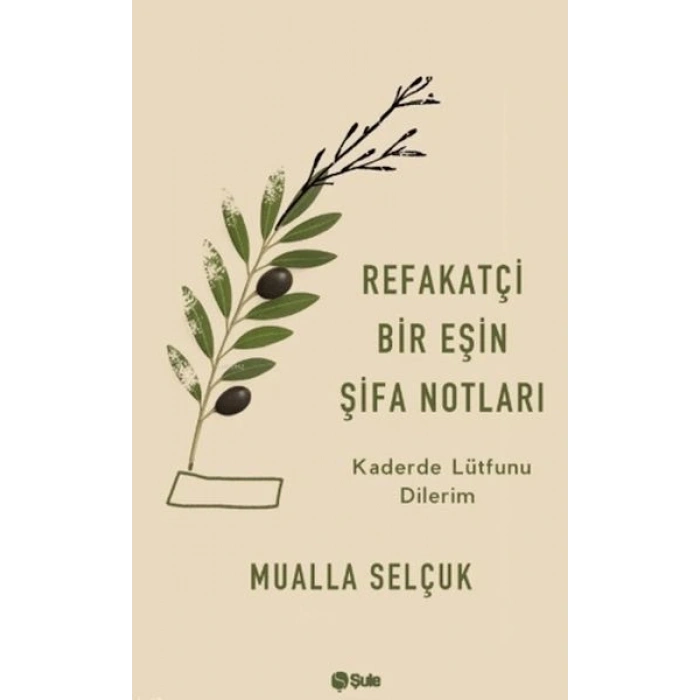 Refakatçi Bir Eşin Şifa Notları