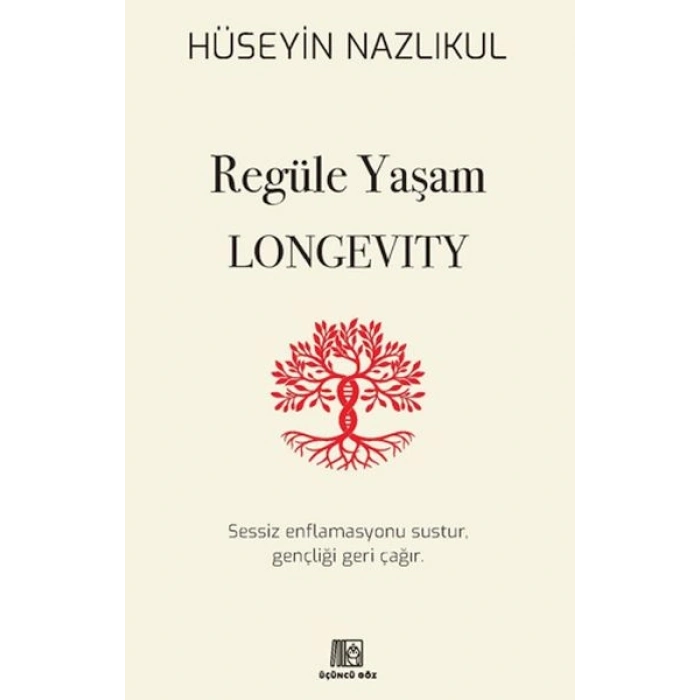 Regüle Yaşam Longevity