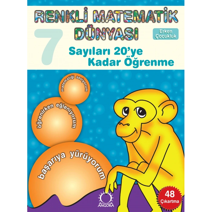 Renkli Matematik Dünyası 7 - Sayıları 20ye Kadar Öğrenme