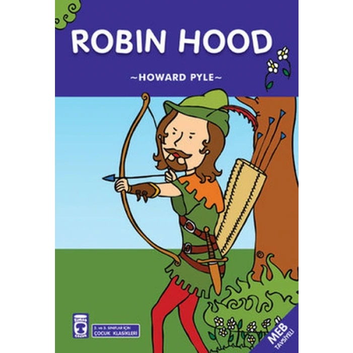 Robin Hood - 2. ve 3. Sınıflar için Çocuk Klasikleri
