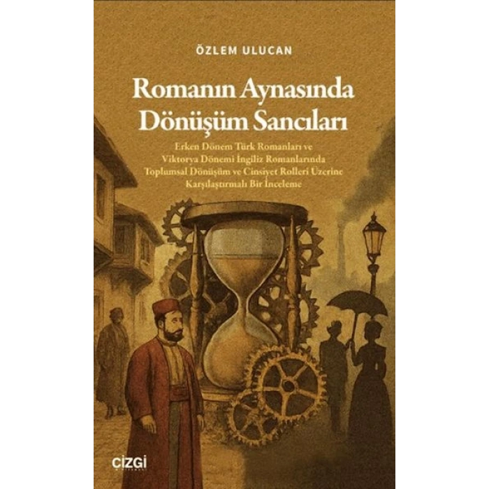 Romanın Aynasında Dönüşüm Sancıları