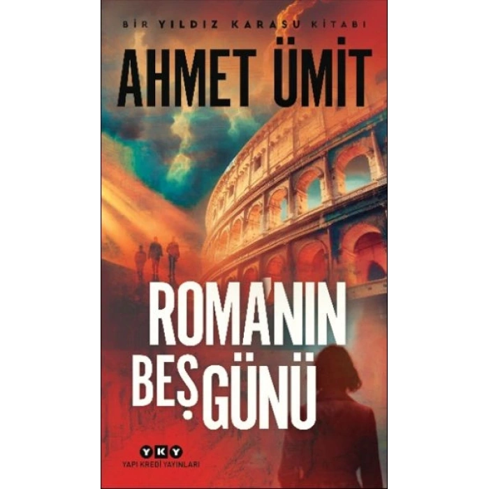 Roma’nın Beş Günü