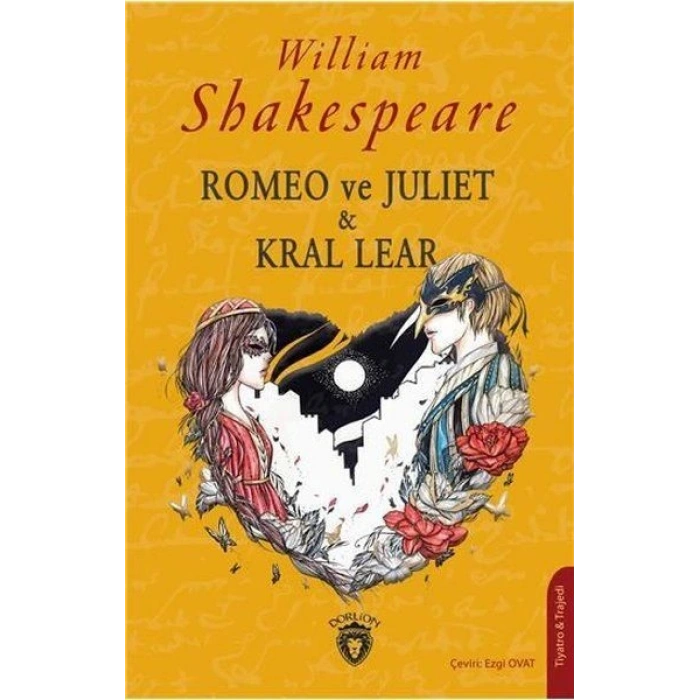 Romeo ve Juliet & Kral Lear