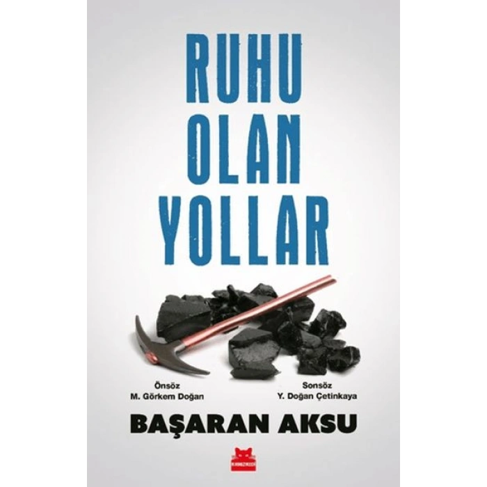 Ruhu Olan Yollar