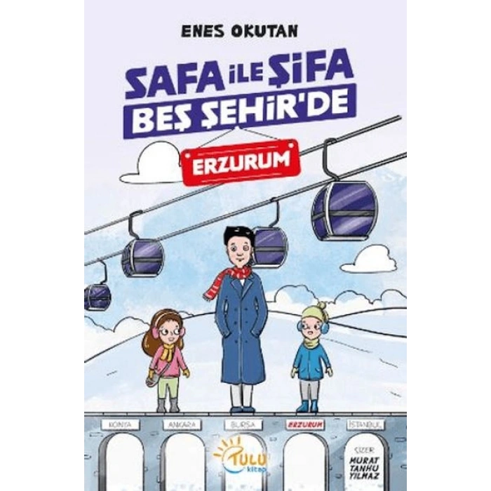 Safa İle Şifa Beş Şehirde Erzurum
